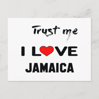 Carte Postale Faites-moi confiance J'aime la Jamaïque.
