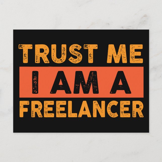 Carte Postale Faites-moi confiance Je suis freelancer (Devant)