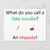 Fake Noodle Joke