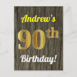 Carte Postale Faux Wood, Faux Gold 90th Birthday & Custom Name<br><div class="desc">Cette carte postale simple, customisée et sur le thème de l’anniversaire comporte un message personnalisable comme "90e anniversaire d’Andrew!" sur le devant, où le nom peut être changé, et avec le "90e" ayant une apparence fausse or. L'avant est également orné d'un arrière - plan de style imitation bois. Le verso...</div>