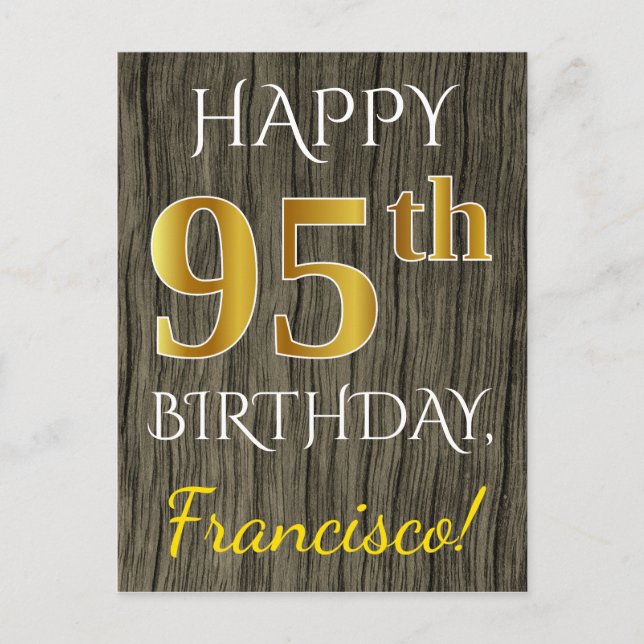 Carte Postale Faux Wood, Faux Gold 95e anniversaire + Nom person (Devant)