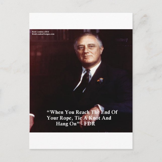 Carte Postale FDR & Accrochez-vous à la corde Citation (Devant)