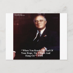 Carte Postale FDR & Accrochez-vous à la corde Citation