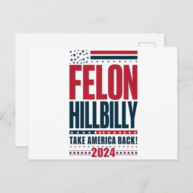 Carte Postale Felon Hillbilly 2024 Trump Vance 2024 Election (Devant / Derrière)