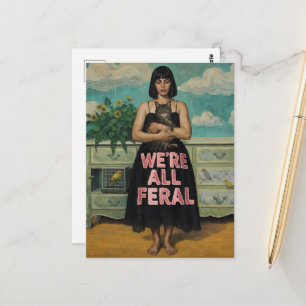 Carte Postale Femme et chat We're All Feral
