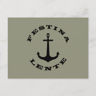 Carte Postale Festina lente