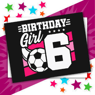 Carte Postale Fête d'anniversaire de football pour fille de 6 an