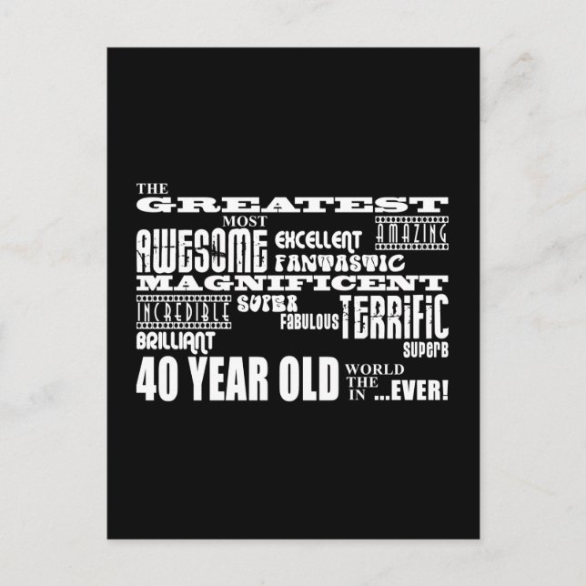 Carte Postale Fête du 40e anniversaire Plus grand Quarante ans (Devant)