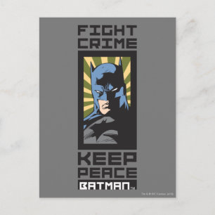 Carte Postale Fight Crime - Keep Peace - Batman