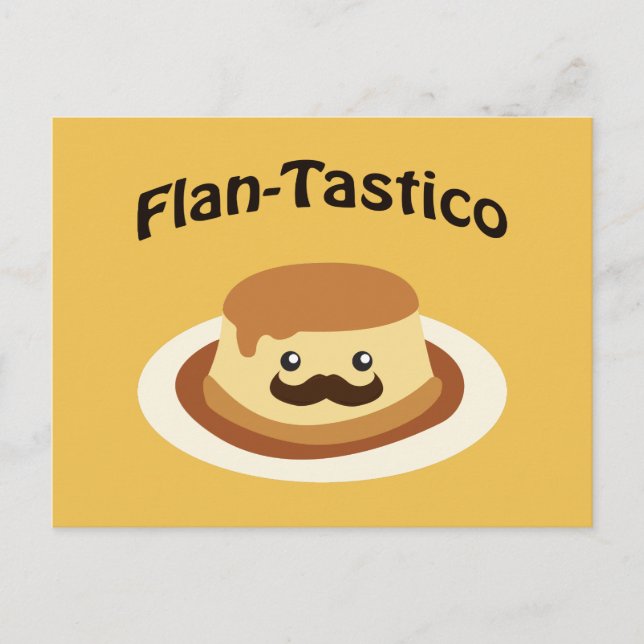 Carte Postale Flan-Tastico ! Flan mignon (Devant)