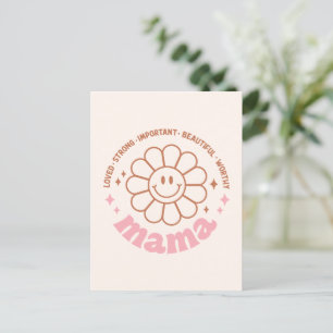 Carte Postale Fleur de maman : aimée, forte, belle et digne