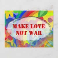 Flower Power & votre texte, FAITES DE L'AMOUR PAS 