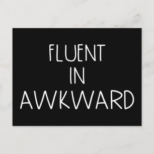 Carte Postale Fluent Dans Un Amusant Awkward Introny