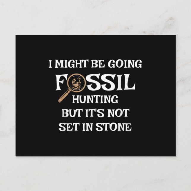 Carte Postale Fossil Hunting , for Paleontologists & Geologist . (Devant)