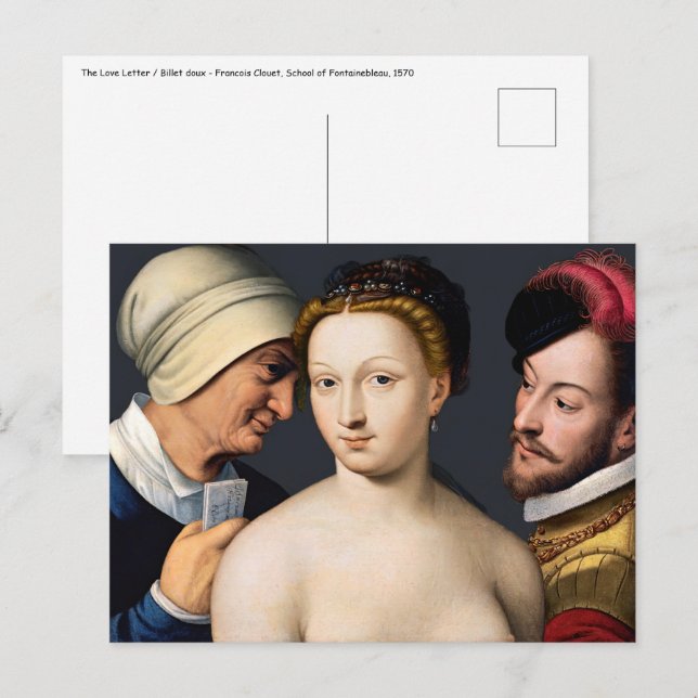 Carte Postale Francois Clouet - La Lettre d'amour (Devant / Derrière)
