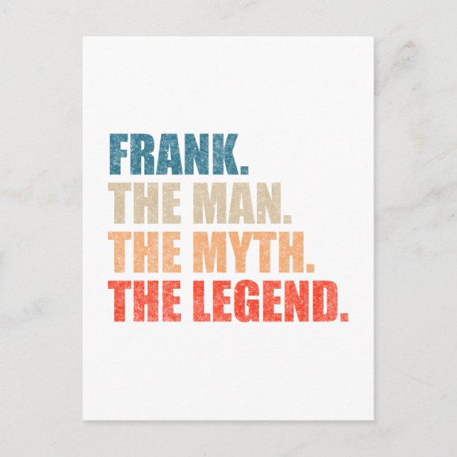 Carte Postale Frank The Man The Myth The Legend (Devant)