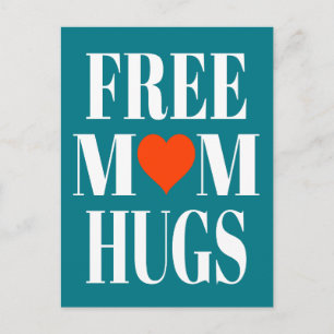 Carte Postale Free Mom Hugs
