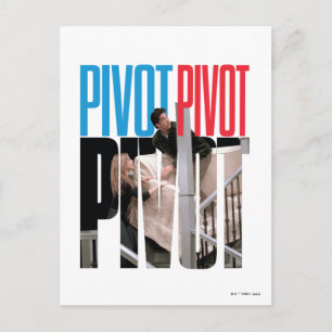 Carte Postale FRIENDS™   PIVOT PIVOT PIVOT Citation