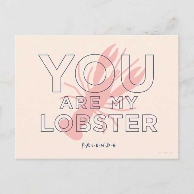 Carte Postale FRIENDS™ | Tu es mon homard (Devant)