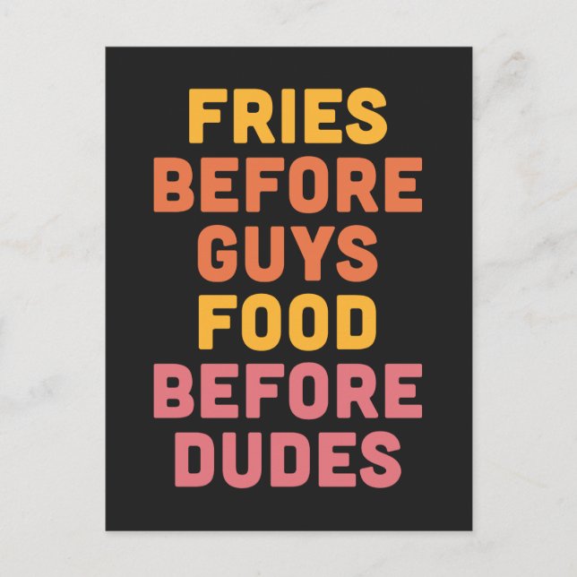 Carte Postale Fries Avant Les Gars Drôle Citation (Devant)