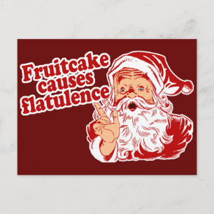 Carte Postale Fruitcake cause la flatulence