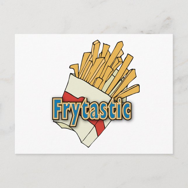 Carte Postale Frytastic ~ French Fries Fantastic Junk Foods (Devant)