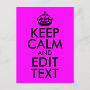 Carte Postale Fuchsia et Noir Gardez votre calme et modifiez le