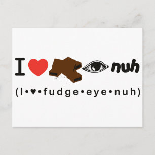 Carte Postale Fudge Eye Nuh