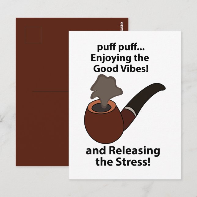 Carte Postale Fumer la pipe en profitant des bonnes vibrations F (Devant / Derrière)