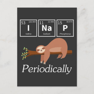 Carte Postale Funky Science Pun Chimie Sloth Nap Lover