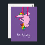Carte Postale Funny Aerial Silks Unicorn Né ainsi<br><div class="desc">Unicorne rose drôle dans les soies aériennes pose avec personnalisable "Born this way" texte. Une façon parfaite d'affirmer tout ce que vous êtes — aussi coloré ou fou que vous soyez !</div>