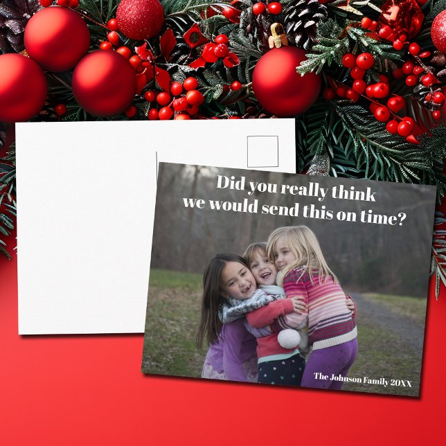 Carte Postale Funny Belated Photo de famille de Noël Sarcastique (Créateur téléchargé)