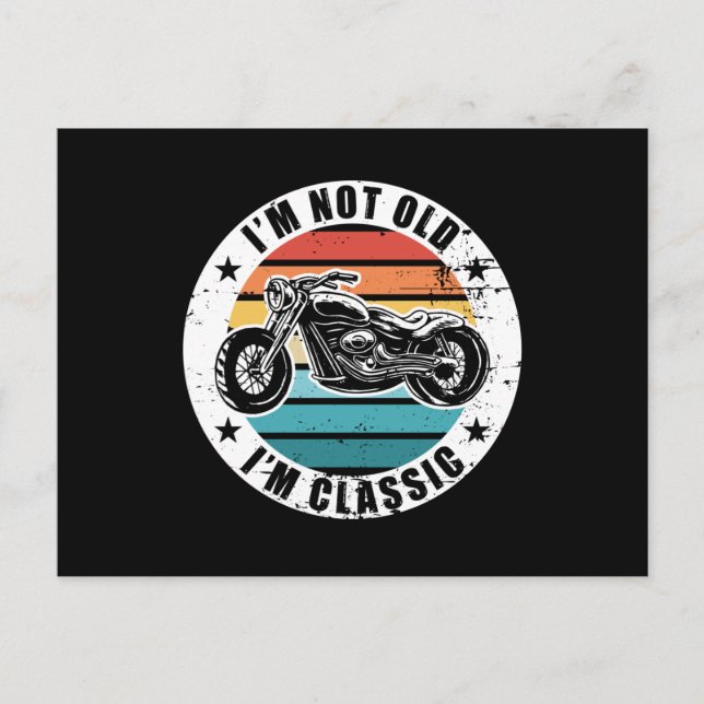 Carte Postale Funny Biker Cadeau d'anniversaire Je ne suis pas v (Devant)