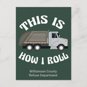 Carte Postale Funny Garbage Truck Driver C'est comment je roule