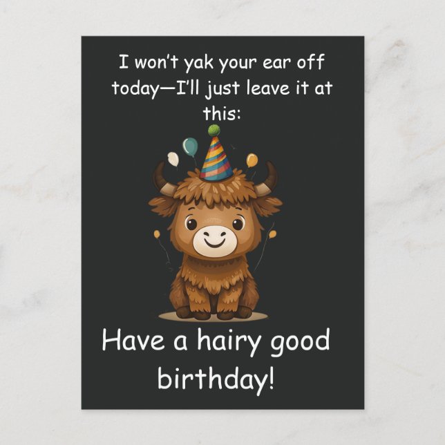 Carte Postale Funny Highland Yak: Hairy Good Birthday Puns (Devant)