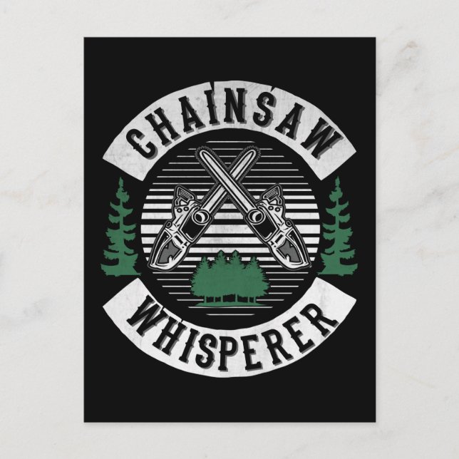 Carte Postale Funny Lumberjack Chainsaw Whisperer Woodworker (Devant)
