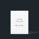 Carte Postale Funny Pardon I Called You Old Birthday humor Card<br><div class="desc">Carte (10, 8 cm x 14, 2 cm) - I'm So Pardon I Called You Old! I Thought You Knew... </div>