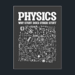 Carte Postale Funny Physicists Enseignant Sciences Physique Étud<br><div class="desc">Funny Nerdy Science Surprise pour un étudiant,  chimiste,  physique,  enseignant,  scientifique ou pharmacien. Cadeau idéal pour tous les scientifiques curieux qui aiment expérimenter ou faire une expérience en laboratoire ou en laboratoire.</div>