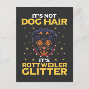 Carte Postale Funny Rottweiler Humour de cheveux de chien