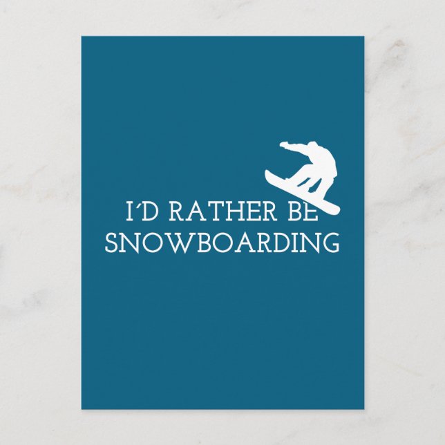 Carte Postale Funny Snowboard - Je préfère être Snowboard (Devant)