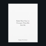 Carte Postale Funny Younger Than Me Happy Birthday Card<br><div class="desc">Carte (10, 8 x 14, 2 cm) - Rude That You're Younger Than Me But Ok,  Happy Birthday!</div>