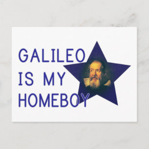Carte Postale Galileo est mon Homeboy