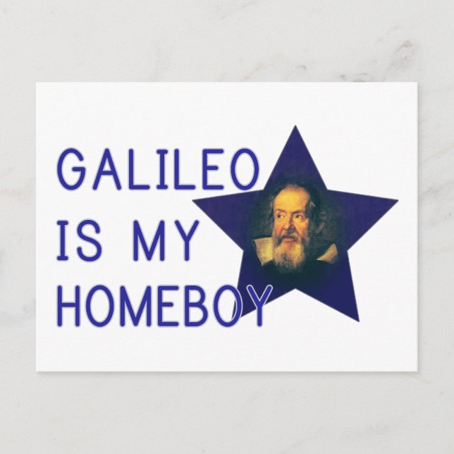 Carte Postale Galileo est mon Homeboy (Devant)