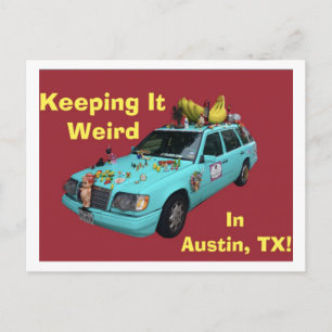 Carte Postale "Garder Ça Bizarre À Austin"