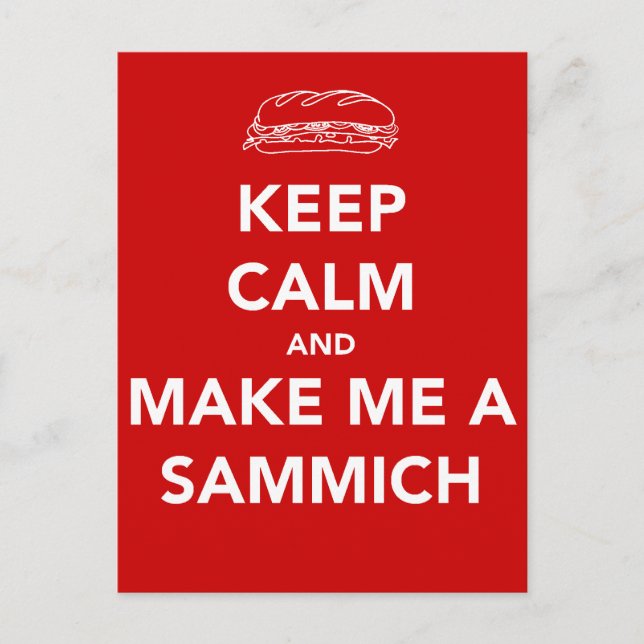 CARTE POSTALE GARDER LE CALME ; HEURE SAMMICH (Devant)