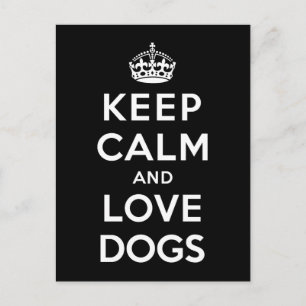 Carte Postale Gardez le calme et aimez les chiens