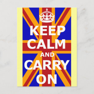CARTE POSTALE GARDEZ LE CALME ET CONTINUEZ