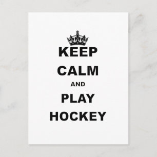 Carte Postale GARDEZ LE CALME ET JOUER HOCKEY.png