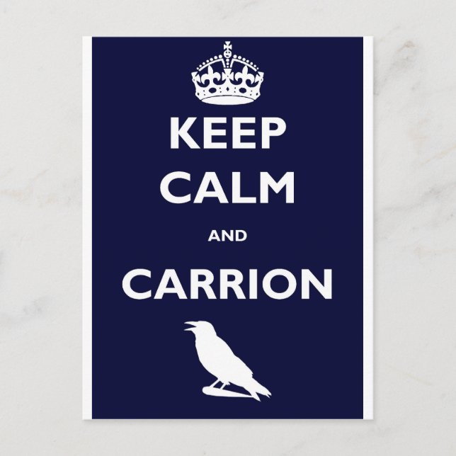 CARTE POSTALE GARDEZ LE CALME ET LE CARRION (Devant)