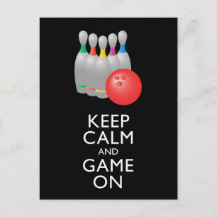 Carte Postale GARDEZ LE CALME ET LE JEU SUR - Bowling